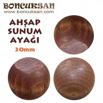 AHŞAP SUNUM AYAĞI 30mm AHŞAP SUNUM AYAĞI 30mm